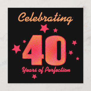40 Jahre Perfektion nach Maß zum Geburtstag Einlad Einladung