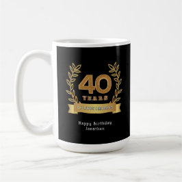 40 Jahre Wahnsinn - Geburtstag schwarz Kaffeetasse
