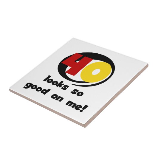 40 sieht mir so gut aus wie Shirts und Geschenke Fliese (Seite)