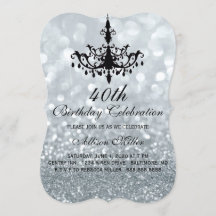 40. Silver Glam Chandelier Geburtstagsparty Einlad