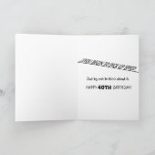 40. Über dem Hügel Funny Geburtstag Grußkarte Karte (Innenseite)