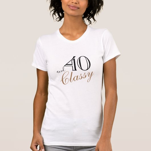 40 und Classy Elegant Black Golden Script Geburtst T-Shirt (Vorderseite)