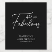 40 und fabelhafte 40. Schwarz & Weiß Geburtstag Weinetikett (Einzelnes Label)