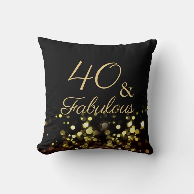 40 und fabelhafte Black and Gold Geburtstag Kissen (Vorderseite)