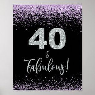 40 und fabelhafte Geburtstagsparty Sign Black & Li Poster