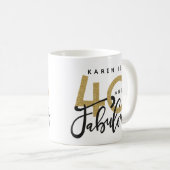 40 und fabelhafte Tasse (VorderseiteRechts)