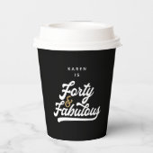 40 und fabelhafte Teller Pappbecher (Rückseite)