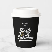 40 und fabelhafte Teller Pappbecher (Vorderseite)