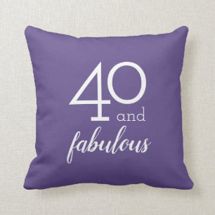 40 und fabelhafter, 40. Geburtstags-violettes Kissen