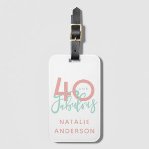 40 und fabelhaftes, rosa und minze Geburtstag Gepäckanhänger