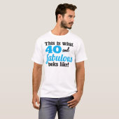 40 und fabelhaftes T-Shirt (Vorne ganz)