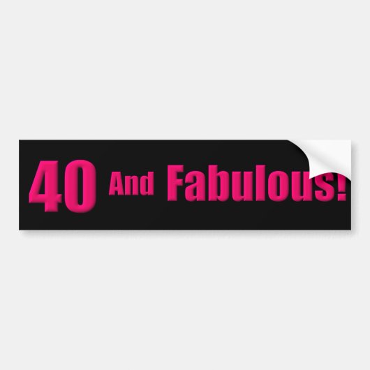 40 und Fabulous Autoaufkleber (Vorne)