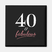 40 und Fabulous Birthday Magnet (Vorne)