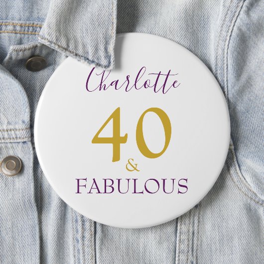 40 und fabulous Modern 40. Geburtstag Button (Beispiel)