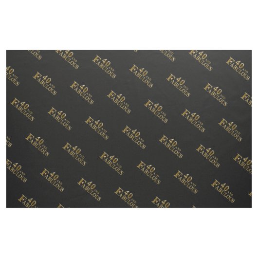 40 und Fabulous Stoff (Fat Quarter (45,7 x 55,9 cm))