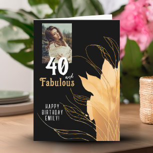 40 und Fantastisch Goldfolie 40. Geburtstagsfoto Karte