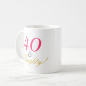 40 und Naughty! Kaffeetasse (Vorderseite Links)