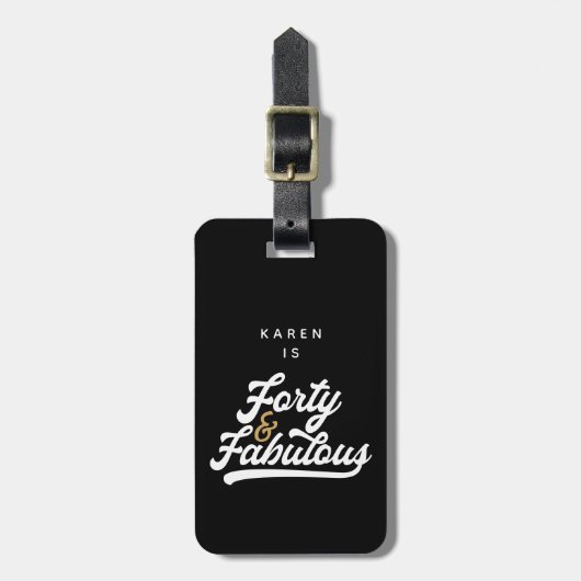 40 und sagenhaft schwarz-weiß gepäckanhänger (Vorderseite vertikal)