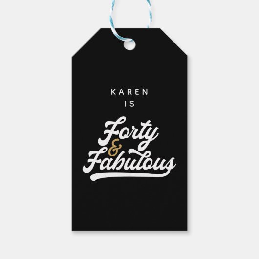 40 und sagenhaft schwarz-weiß geschenkanhänger (Vorderseite)