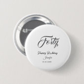 40. vierzigster Buchstabe Geburtstag Name Datum Ja Button (Vorne & Hinten)