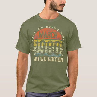 40 Year Old Gifts March 1980 Limited Edition T-Shirt