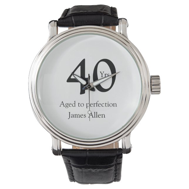 40 years aged to perfection birthday name simple  armbanduhr (Vorderseite)