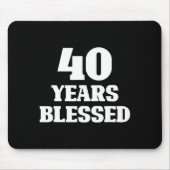 40 Years Blessed 40th Birthday Christian Religious Mousepad (Vorne)
