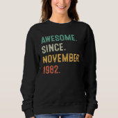 40 Years Old  40th Bday Men Awesome Since November Sweatshirt (Vorderseite)