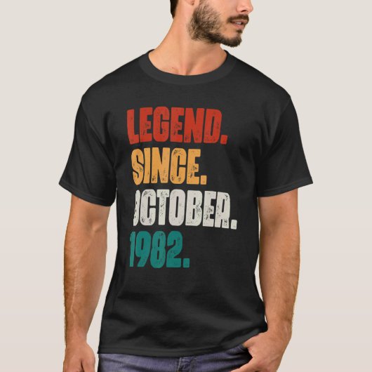 40 Years Old Legend Since October 1982 40th Birth T-Shirt (Vorderseite)