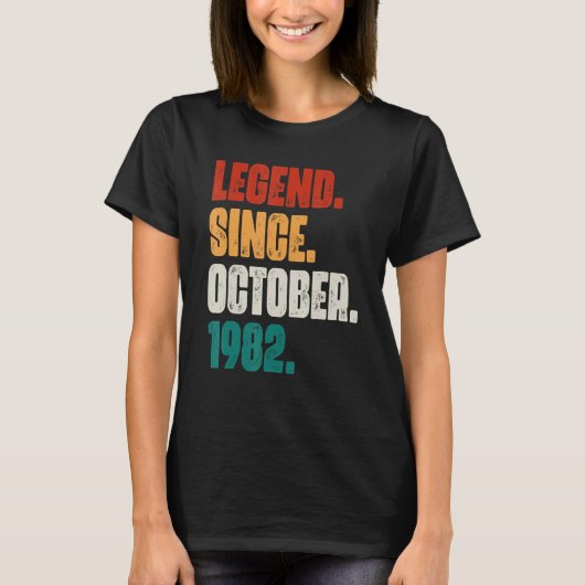 40 Years Old Legend Since October 1982 40th Birth T-Shirt (Vorderseite)