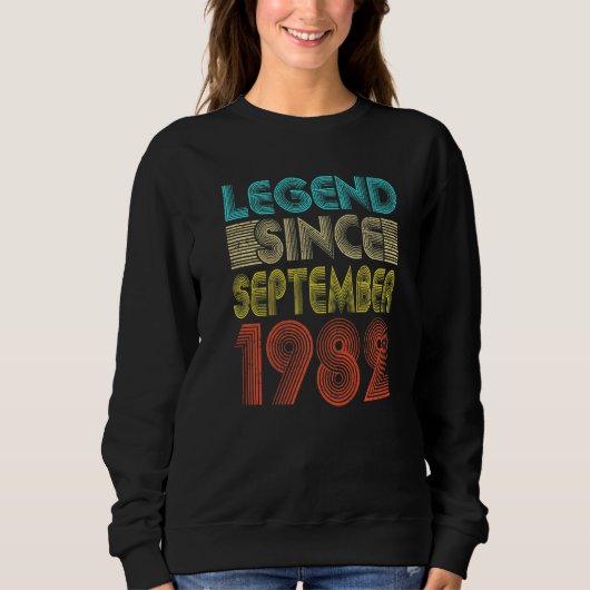 40 Years Old  Legend Since September 1982 40th Bir Sweatshirt (Vorderseite)