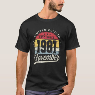 40 Years Old Limited Edition Epic Since 1981 Novem T-Shirt