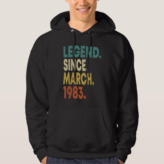 40 Years Old Men Women Legend Since March 1983 40t Hoodie (Vorderseite)