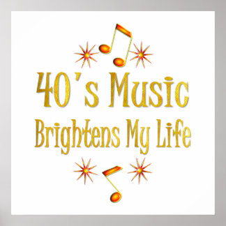 40er Musik bricht mein Leben Poster
