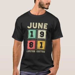 40Geburtstag Juni Vintag 1981 40 Jahre T-Shirt