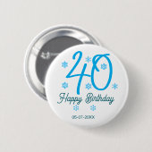 40th birthday add name date year blue template button (Vorne & Hinten)