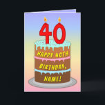 40th Birthday — Fun Cake & Candles, w/ Custom Name Karte<br><div class="desc">This upbeat and joyful birthday greeting card design features a cartoon-style depiction of a three-tier birthday cake having number-shaped candles on top showing the age “40“, along with the message “HAPPY 40TH BIRTHDAY, ”, and a personalized recipient name. The background of the front features a multicolored pastel rainbow spectrum inspired...</div>