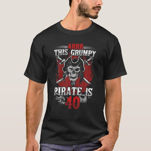 40Th Birthday Funny Turning Forty Pirate Bday T-Shirt (Vorderseite)