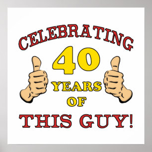 40th Birthday Gift For Him Poster
