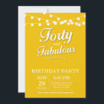40th Birthday Invitation Yellow Fabulous Einladung<br><div class="desc">40th Birthday Invitation with String Lights Yellow Background. Woman Birthday Party. Forty and Fabulous. Any age. For further customization,  please click the "Customize it" button and use our design tool to modify this template.</div>