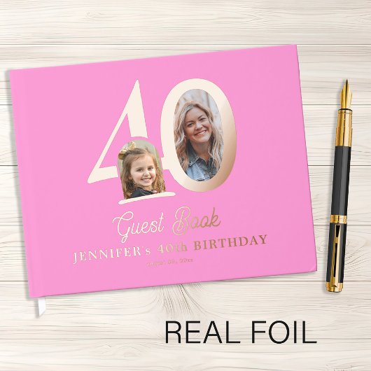 40th Birthday photo name pink rose gold Gästebuch