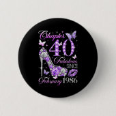 40th Birthday Queen Chapter 40 Fabulous Since 1986 Button (Vorderseite)