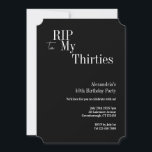 40th Birthday RIP 30s Black and White Party Einladung<br><div class="desc">This is a modern, 40th birthday, Halloween adult party design. This simple RIP 30s design, is in classic black and white with stylish typography. The template is set up for you to simply add your name Halloween birthday party details. Perfect for a cool and fun, Halloween themed, 40th birthday party....</div>