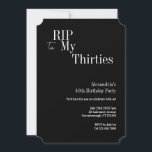 40th Birthday RIP 30s Black and White Party Einladung<br><div class="desc">This is a modern, 40th birthday, Halloween adult party design. This simple RIP 30s design, is in classic black and white with stylish typography. The template is set up for you to simply add your name Halloween birthday party details. Perfect for a cool and fun, Halloween themed, 40th birthday party....</div>
