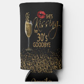 40th Birthday - She's Kissing her 30's Goodbye Selters Dosenkühler (Vorderseite)