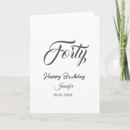 40th forty letterbirthday add name date year gray  feiertagskarte