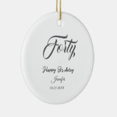 40th forty letterbirthday add name date year gray  keramik ornament (Rechts)