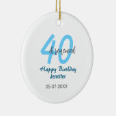 40th & renewed birthday name date blue bold number keramik ornament (Rechts)