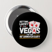 40th Wedding Anniversary - Las Vegas Trip Button (Vorne & Hinten)