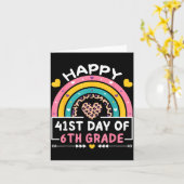 41 Days Of School Happy 41st Day Of 6th Grade Teac Karte (Gelbe Blume)